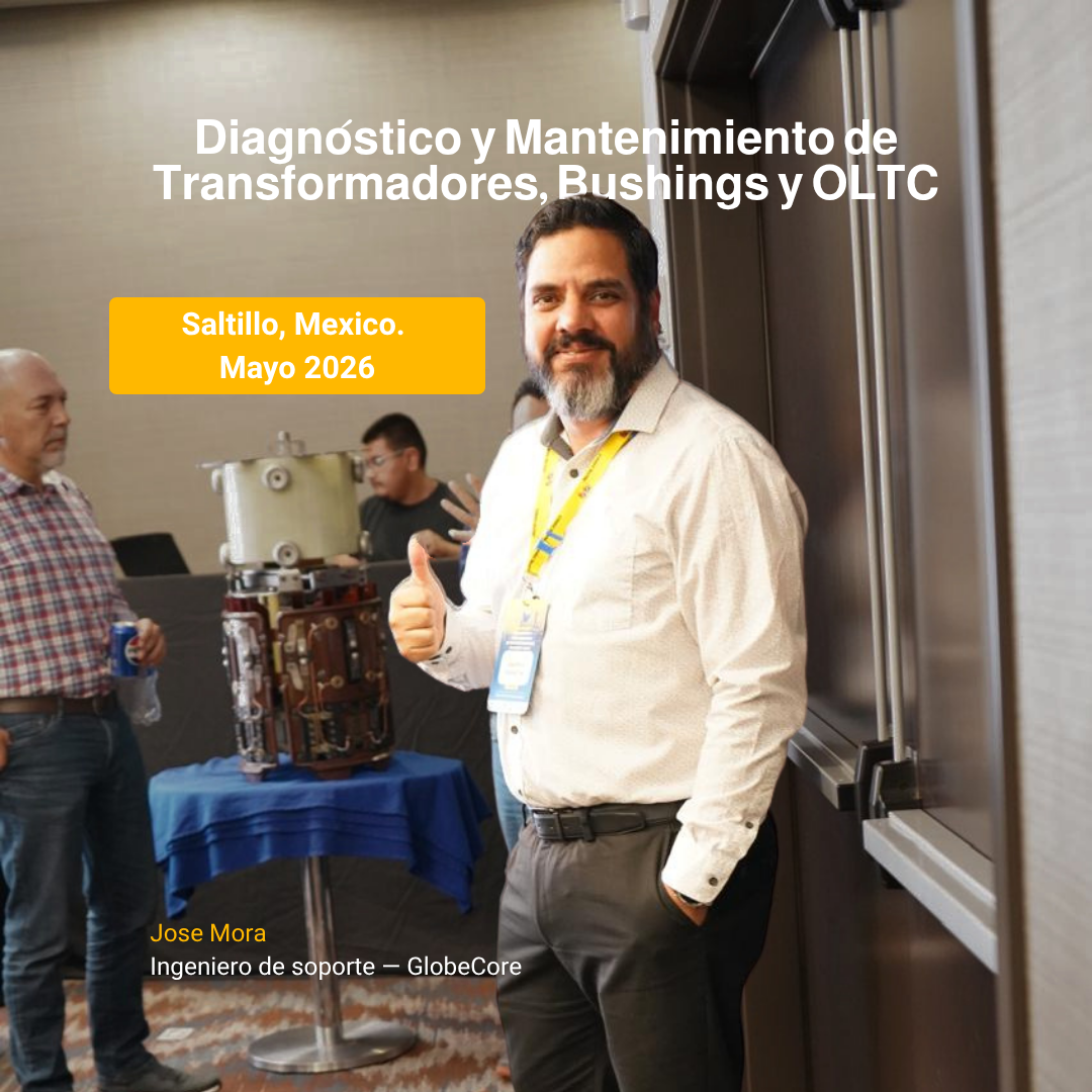 Participación del representante de GlobeCore en el seminario sobre diagnóstico y mantenimiento de transformadores en Saltillo (México)